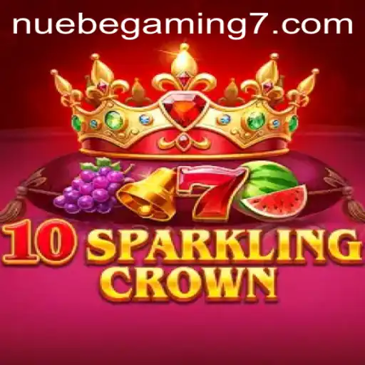 Discover the Enchanting World of 10SparklingCrown with NUEBE Gaming
