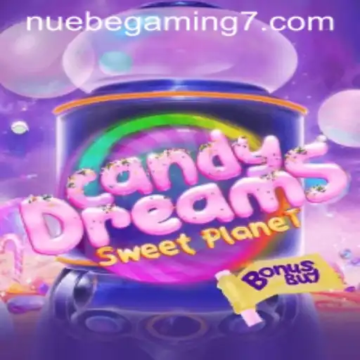 Exploring the Magical World of CandyDreamsSweetPlanet by NUEBE Gaming