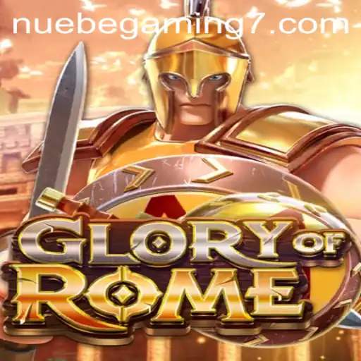 Discover the Excitement of GloryofRome with NUEBE Gaming