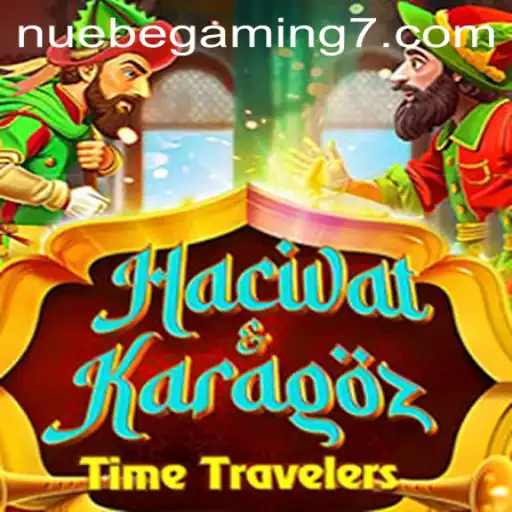 Exploring HacivatandKaragoz: A Fusion of Tradition and Innovation by NUEBE Gaming