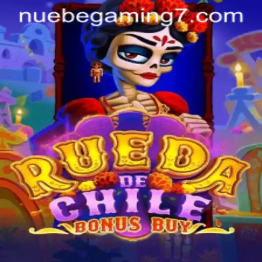 Exploring the Thrills of RuedaDeChileBonusBuy by NUEBE Gaming