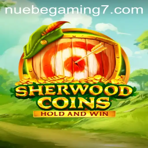 SherwoodCoins: A New Frontier in Digital Gaming by NUEBE Gaming