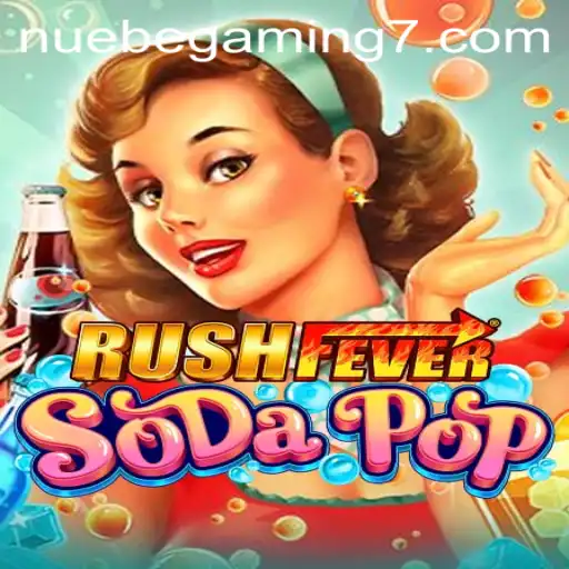 RushFeverSodaPop: The Thrilling Game by NUEBE Gaming
